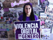 Tras aprobación de Ley Olimpia, feminista mexicana velará por combatir la violencia digital a nivel mundial