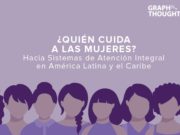 ¿Quién cuida a las mujeres?