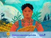 “Prácticamente nos esclavizó”: mujeres migrantes agrícolas hacen frente a injusticias