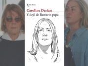 ‘Y dejé de llamarte papá’, el testimonio de Caroline Darian, la hija de Gisèle Pelicot